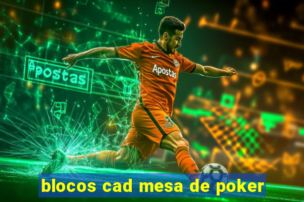 blocos cad mesa de poker